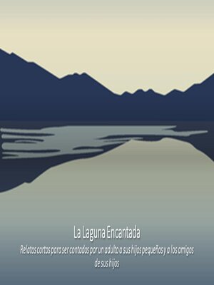 cover image of La Laguna Encantada